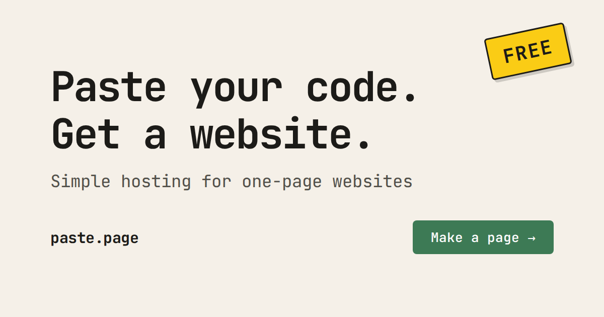 Paste your code. Get a website.